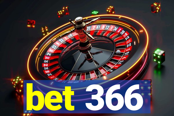 bet 366